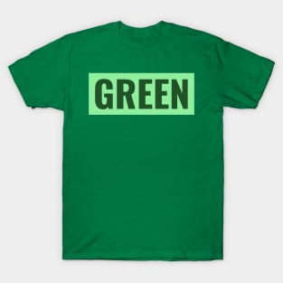 Green text simple classic typography T-Shirt